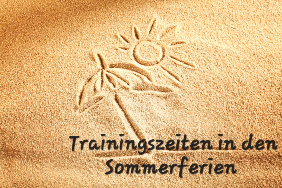 Trainingszeiten in den Sommerferien